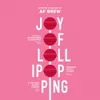 1 — Joy of Lollipopping: Raspberry ∙ Guava ∙ Lemon