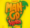 10 — Манго Слёрм (Mango Slurm)