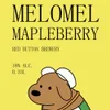117 — MapleBerry Melomel