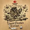 13 — Liquid Pleasure Extract