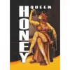6 — HONEY QUEEN