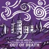 2 — OUT OF DEATH (Black Currant Ed.)