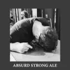 3 — Absurd Strong Ale