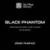 50 — BLACK PHANTOM (2026 Year Ed.)