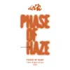 117 — Phase of Haze