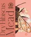 2 — Dry Hibiscus Mead