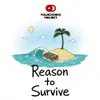 26 — Reason to Survive