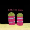 3 — Hopelessly Hopsful