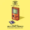 2 — NEXT LEVEL-MOSAIC
