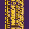 2 — Eat the Dust! DDH Mosaic DynaBoost™ Inside