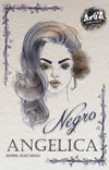 8 — Angelica Negro