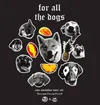 23 — За Всех Собак | For All the Dogs