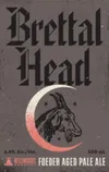 5 — Brettal Head (2020-Present)