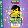 1 — Art`A Mead#5 Passion Diamonds