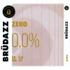 14 — Brüdazz Zero