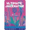 17 — Ultimate Juicenator
