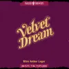 7 — Velvet Dream