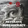 3 — Nevskaya Bureaucracy
