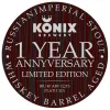 2 — Russian Imperial Stout 1 Year Anniversary (barrel #Whisky)