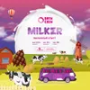 3 — Milker