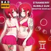 2 — STRAWBERRY BUBBLE GUM