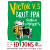 3 — Victor V.5 Brut IPA