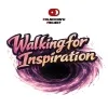 309 — Walking For Inspiration