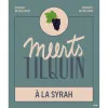226 — Meerts Tilquin à la Syrah (2021-2022)
